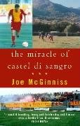 The Miracle Of Castel Di Sangro Mcginniss Joe