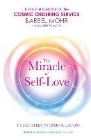 The Miracle of Self-Love Mohr Barbel