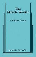 The Miracle Worker Gibson William