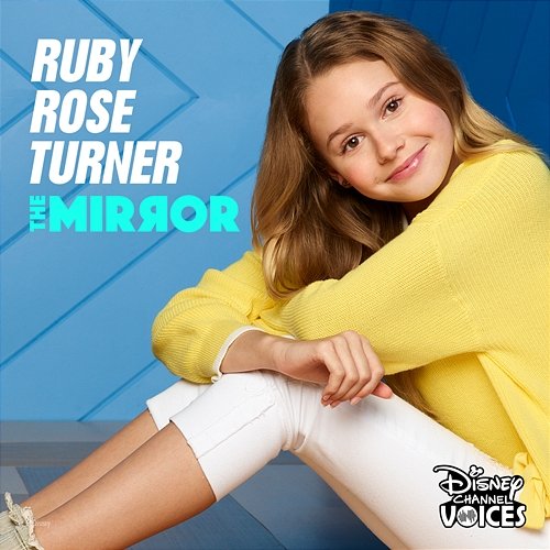 The Mirror Ruby Rose Turner