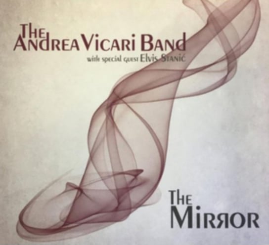 The Mirror The Andrea Vicari Band
