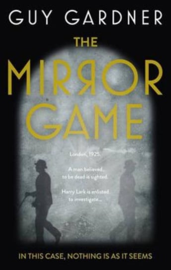 The Mirror Game Guy Gardner