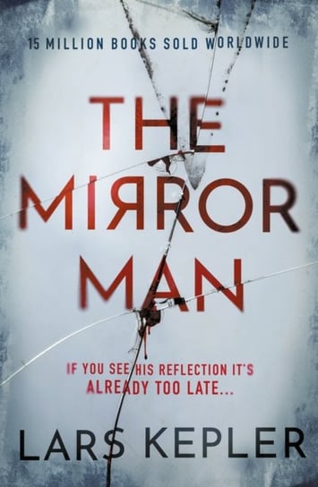 The Mirror Man Kepler Lars