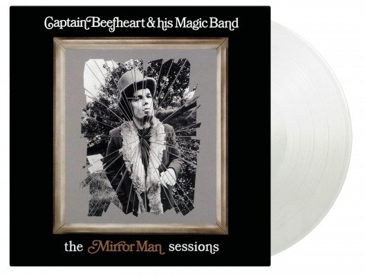 The Mirror Man Sessions Captain Beefheart And His Magic Band
