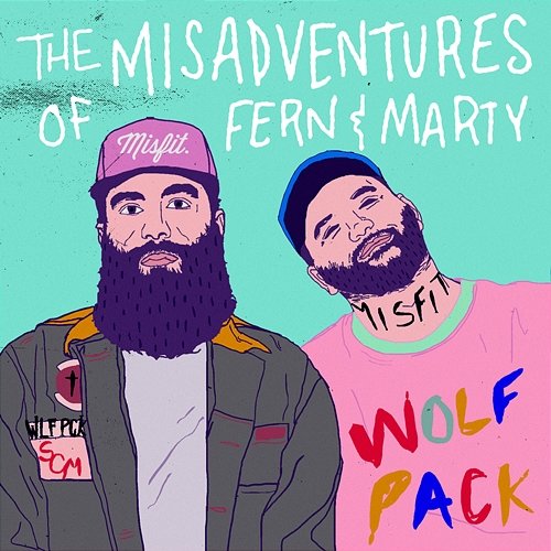The Misadventures Of Fern & Marty Social Club Misfits