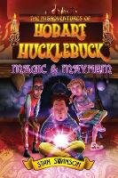 The Misadventures of Hobart Hucklebuck Swanson Stan