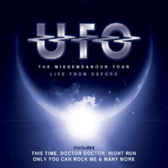 The Misdemeanour Tour UFO