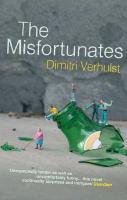 The Misfortunates Verhulst Dimitri