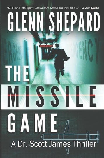 The Missile Game Shepard Glenn