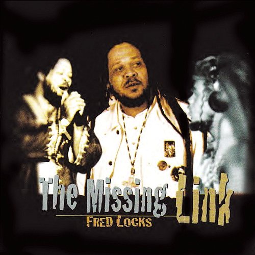 The Missing Link Fred Locks
