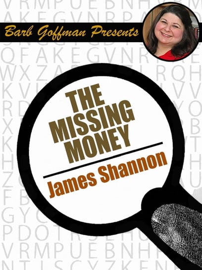 The Missing Money - ebook epub James Shannon