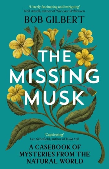 The Missing Musk Bob Gilbert