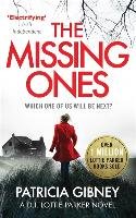 The Missing Ones Gibney Patricia