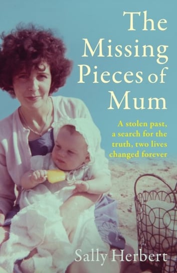 The Missing Pieces of Mum Sally Herbert