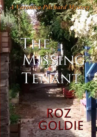 The Missing Tenant Goldie Roz