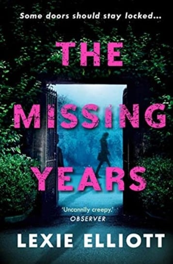 The Missing Years Lexie Elliott