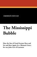 The Mississippi Bubble Hough Emerson