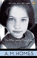 The Mistress's Daughter: A Memoir Homes A. M.