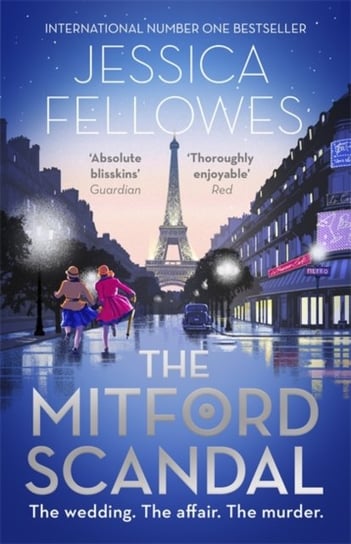 The Mitford Scandal: Diana Mitford and a death at the party Fellowes Jessica