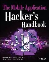 The Mobile Application Hacker's Handbook Chell Dominic