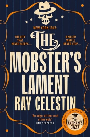 The Mobsters Lament Ray Celestin