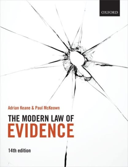 The Modern Law of Evidence Opracowanie zbiorowe