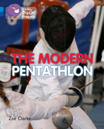 The Modern Pentathlon Zoe Clarke