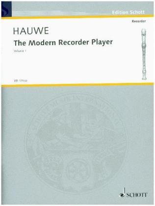The Modern Recorder Player Hauwe Walter