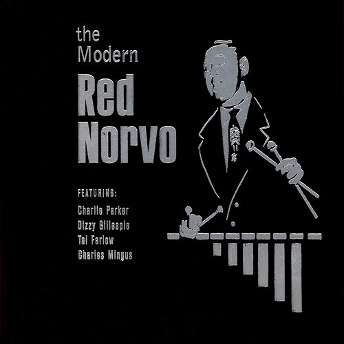 The Modern Red Norvo Red Norvo