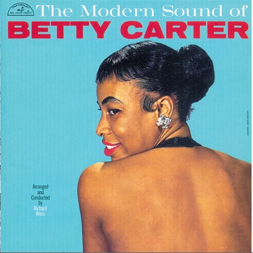 The Modern Sound Of Betty Carter Betty Carter