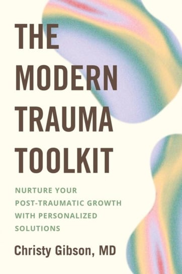 The Modern Trauma Toolkit John Murray Press