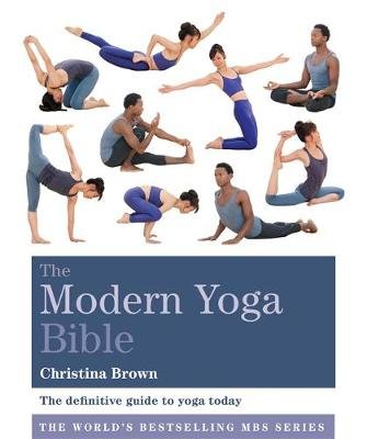 The Modern Yoga Bible Brown Christina