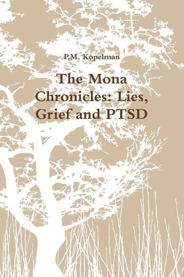 The Mona Chronicles Kopelman P.M.