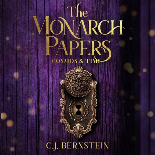 The Monarch Papers C.J. Bernstein