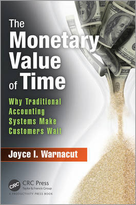 The Monetary Value of Time Warnacut Joyce I.