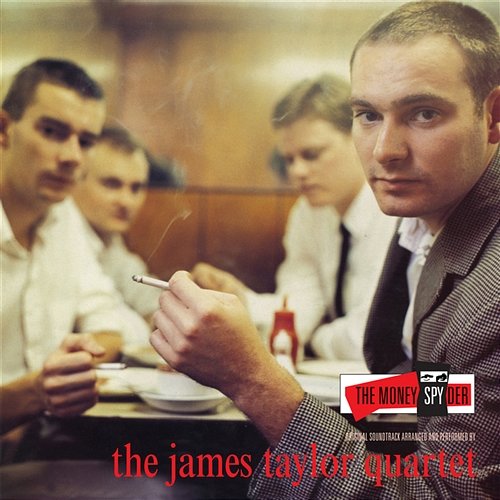 The Moneyspyder The James Taylor Quartet
