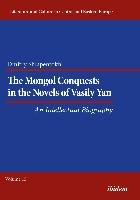 The Mongol Conquests in the Novels of Vasily Yan Shlapentokh Dmitry