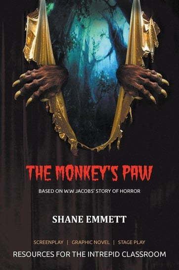 The Monkey's Paw Emmett Shane M