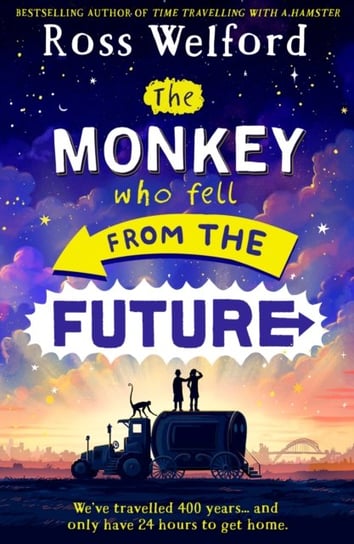 The Monkey Who Fell From The Future Ross Welford