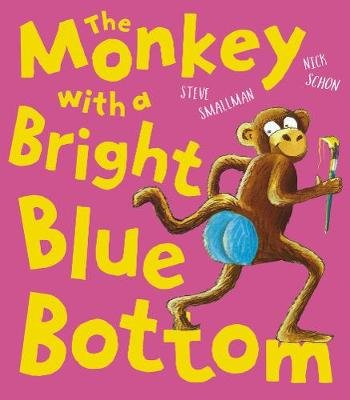 The Monkey with a Bright Blue Bottom Smallman Steve