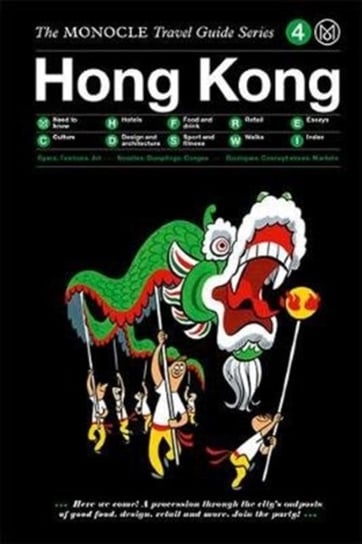 The Monocle Travel Guide to Hong Kong: Updated Version Opracowanie zbiorowe