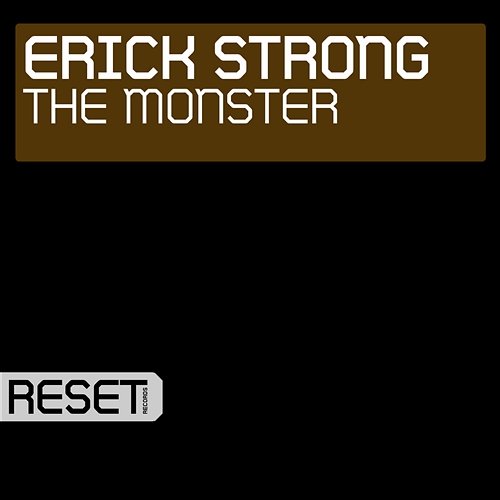 The Monster Erick Strong