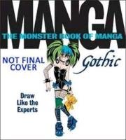 The Monster Book of Manga: Gothic Balaguer Jorge
