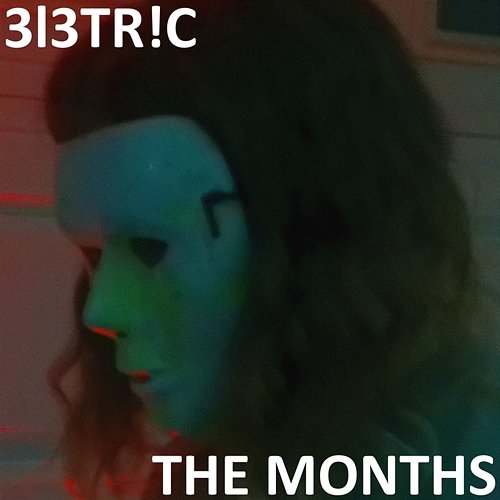 The Months 3l3TR!C