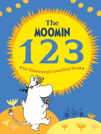 The Moomin 123. An Illustrated. Counting Book Opracowanie zbiorowe