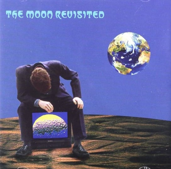 The Moon Revisited: A Tribute To Pink Floyd Various Artists