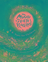 The Moon Spun Round Yeats W. B.