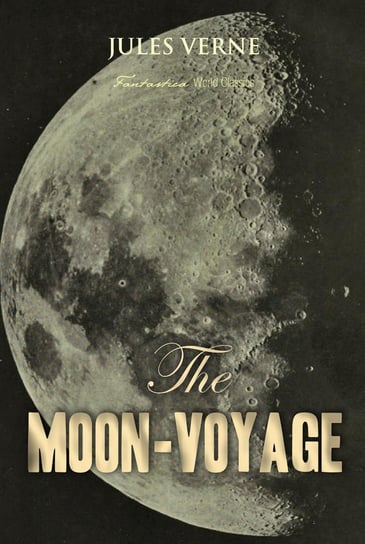 The Moon-Voyage Jules Verne