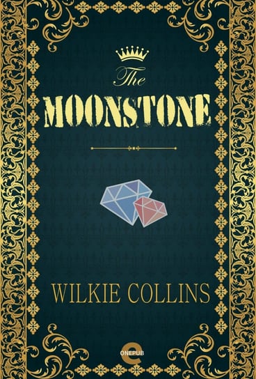 The Moonstone - ebook epub Collins Wilkie