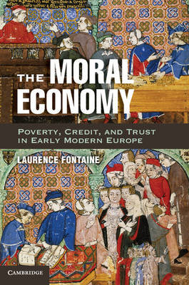 The Moral Economy Fontaine Laurence